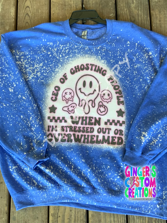 CEO OF GHOSTING WHEN IM STRESSED CREWNECK SWEATSHIRT