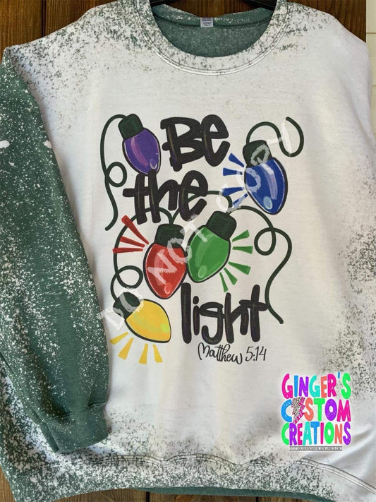 BE THE LIGHT CREWNECK